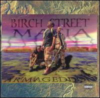 The Birch Street Mafia - Armageddon lyrics