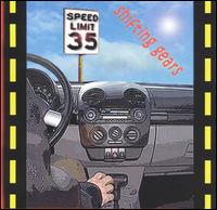 Speed Limit 35 - Shifting Gears lyrics