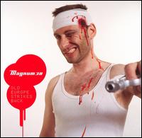 Magnum 38 - Old Europe Strikes Back lyrics