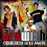 3rd Wish [R&B] - Obsession lyrics