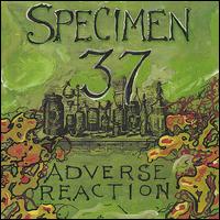 Specimen 37 - Adverse Reaction lyrics