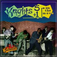 The Knights 5+1 - On the Move lyrics