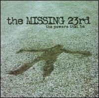 Missing 23rd - The Powers That Be lyrics