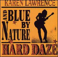 Blue by Nature - Hard Daze lyrics