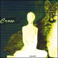 Crow44 - This Way, That Way, Vol. 2 lyrics