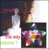 Crow44 - This Way, That Way lyrics