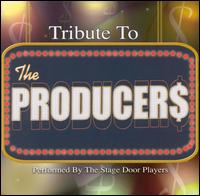 Stage Door Players - Tribute to the Producers lyrics