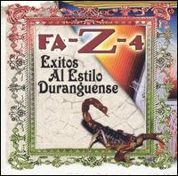 Fa-Z-4 - Exitos Al Estilo Duranguense lyrics