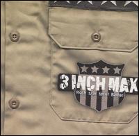 3 Inch Max - Rock Star Merit Badge lyrics
