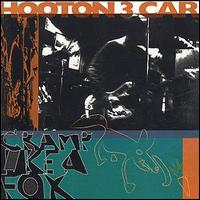 Hooton 3 Car - Cramp Like a Fox lyrics