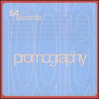 54 Seconds - Promography lyrics