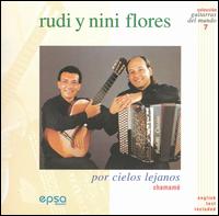 Rudi & Nini Flores - Por Cielos Lejanos lyrics