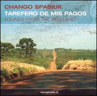 Chango Spasiuk - Tarefero de Mis Pagos lyrics