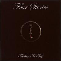 Four Stories - Finding the Key lyrics