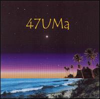 47UMa - 47UMa lyrics