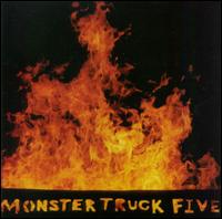 Monster Truck Five - Dry Leaves Hot Wire lyrics