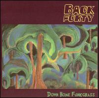 Back Forty - Down Home Funk Grass lyrics