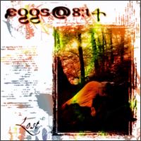 Eggs @ 8:14 - Lost lyrics