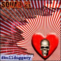 Squad 21 - Skullduggery lyrics