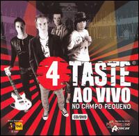 4Taste - Ao Vivo No Campo Pequeno [live] lyrics