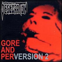 Desecration - Gore and Perversion lyrics
