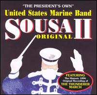 United States Marine Band - Sousa, Vol. 2 lyrics