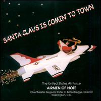 United States Air Force Band - Santa Claus Is Comin to Town lyrics