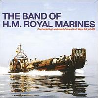Band of H.M. Royal Marines - Band of H.M. Royal Marines lyrics