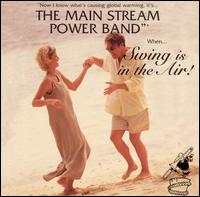 Main Stream Power Band - Swing Is in the Air lyrics