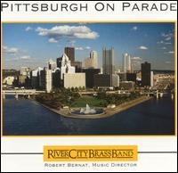 River City Brass Band - Pittsburgh On Parade lyrics