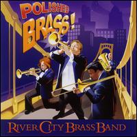 River City Brass Band - Polished Brass! lyrics