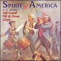 U.S. Army Old Guard - Spirit of America lyrics
