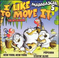 Madagascar 5 - I Like To Move It: Stayin' Alive lyrics