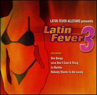 Latin Fever All-Stars - Latin Fever, Vol. 3 lyrics