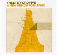The Stepford Five - A New Design for Living lyrics