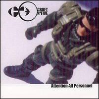 Croft No. Five - Attention All Personnel lyrics