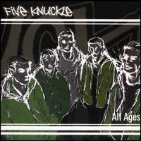 Five Knuckle - All Ages lyrics