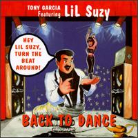 Tony "Dr. Edit" Garcia - Back to Dance lyrics