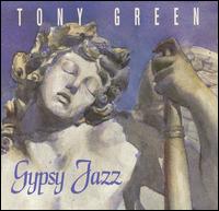 Tony Green - Gypsy Jazz lyrics