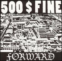 $500 Fine - Forward lyrics