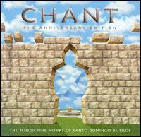 Benedictine Monks of Santo Domingo de Silos - Chant: The Anniversary Edition lyrics