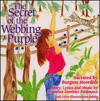 Francine Greshler Feldmann - Secret Of The Webbing Purple lyrics
