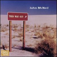John McNeil - This Way Out lyrics