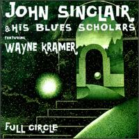 John Sinclair - Full Circle lyrics