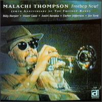 Malachi Thompson - Freebop Now! lyrics