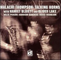Malachi Thompson - Talking Horns lyrics