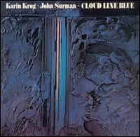 Karin Krog - Cloud Line Blue lyrics