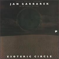 Jan Garbarek - The Esoteric Circle lyrics