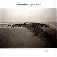 Jan Garbarek - Visible World lyrics