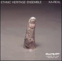 Ethnic Heritage Ensemble - Ka-Real lyrics